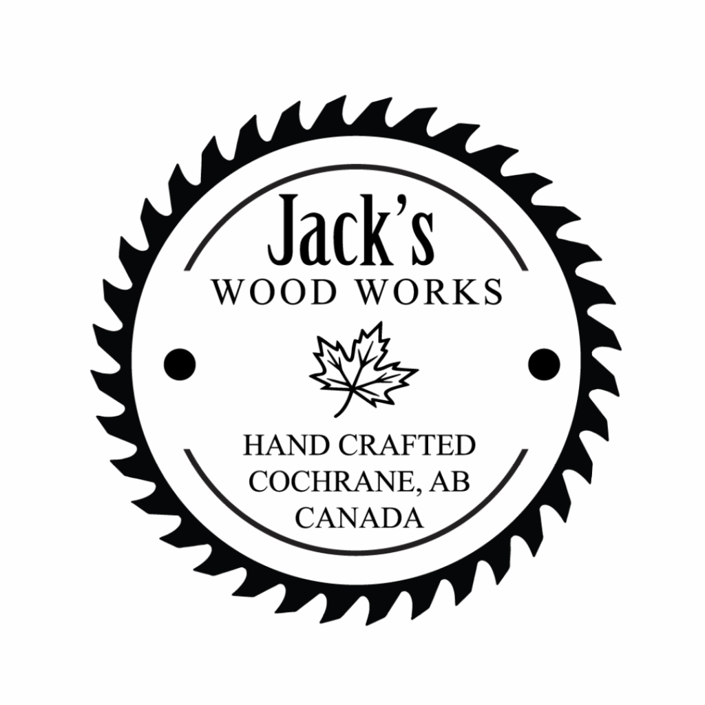 Jack's Wood Works, handcrafted Cochrane, AB Canada. Black lettering with a maple leaf in the middle and a saw blade circling it all. White background.